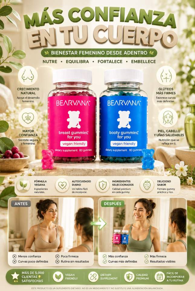 Bearvana™ Breast & Booty Gummies | Tu Rutina para hacer crecer tus atributos y un bienestar diario